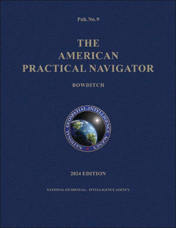 2024 "Bowditch" American Practical Navigator Volume 1