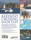 Bareboat Cruising Made Easy: The Official Manual for the ASA 104 Bareboat Cruising Course