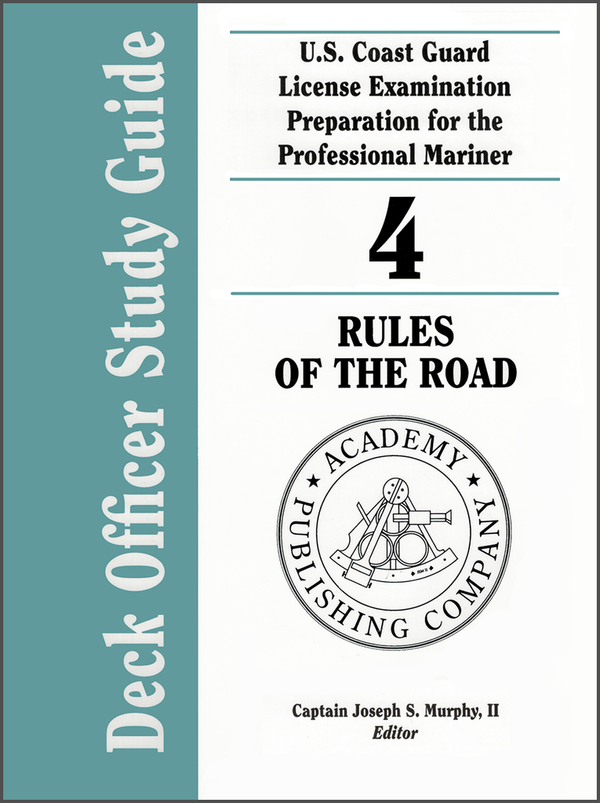 Study Guides Tagged "Rules of the Road" Captain's Nautical Books & Charts