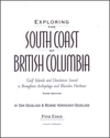 Exploring the South Coast of British Columbia (Revised 4th Edition)