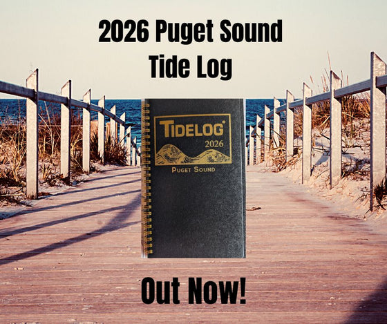 NEW 2026 Puget Sound TIDELOG Out Now!