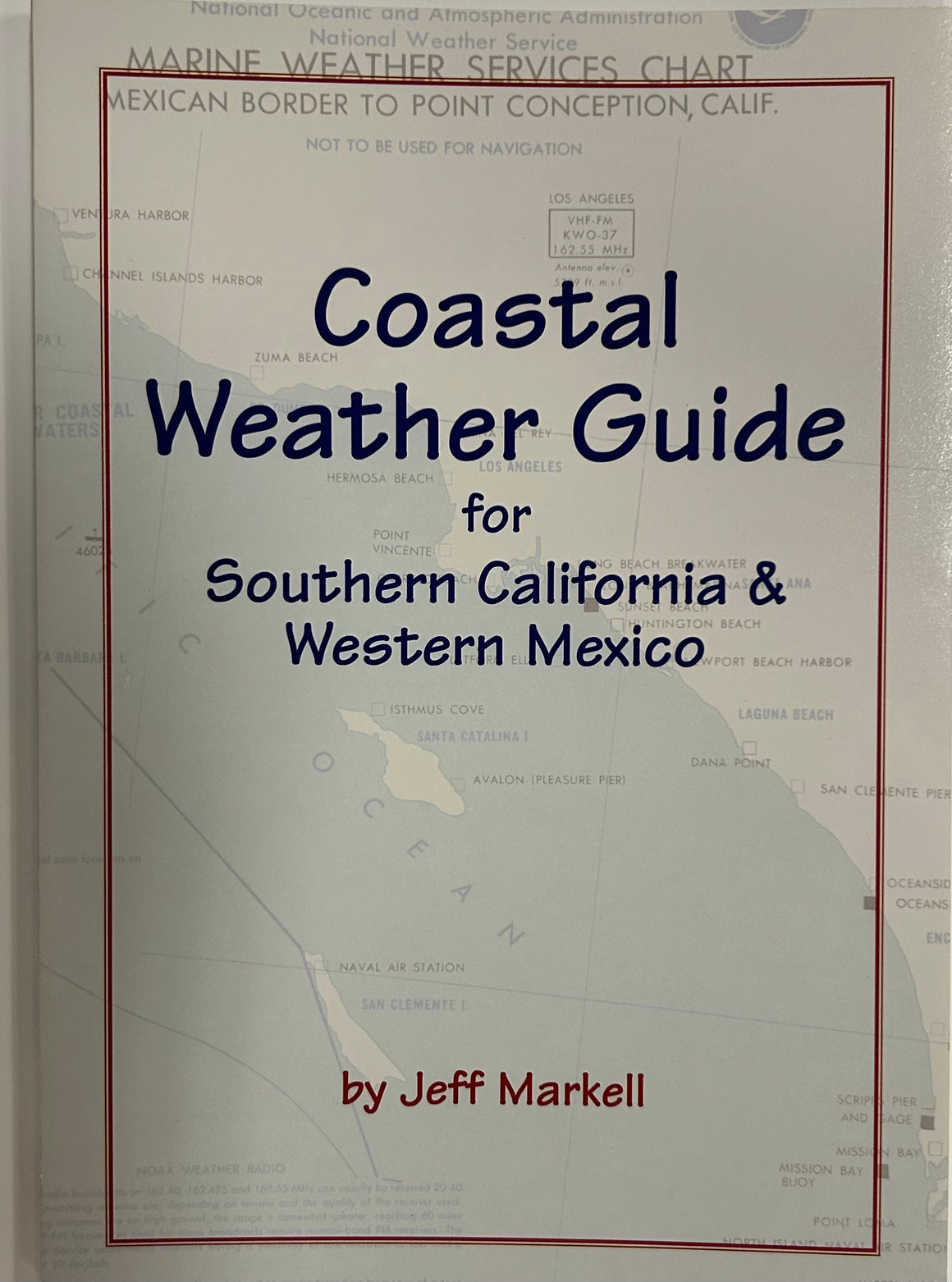 Coastal Weather Guide for Southern California & Western Mexico