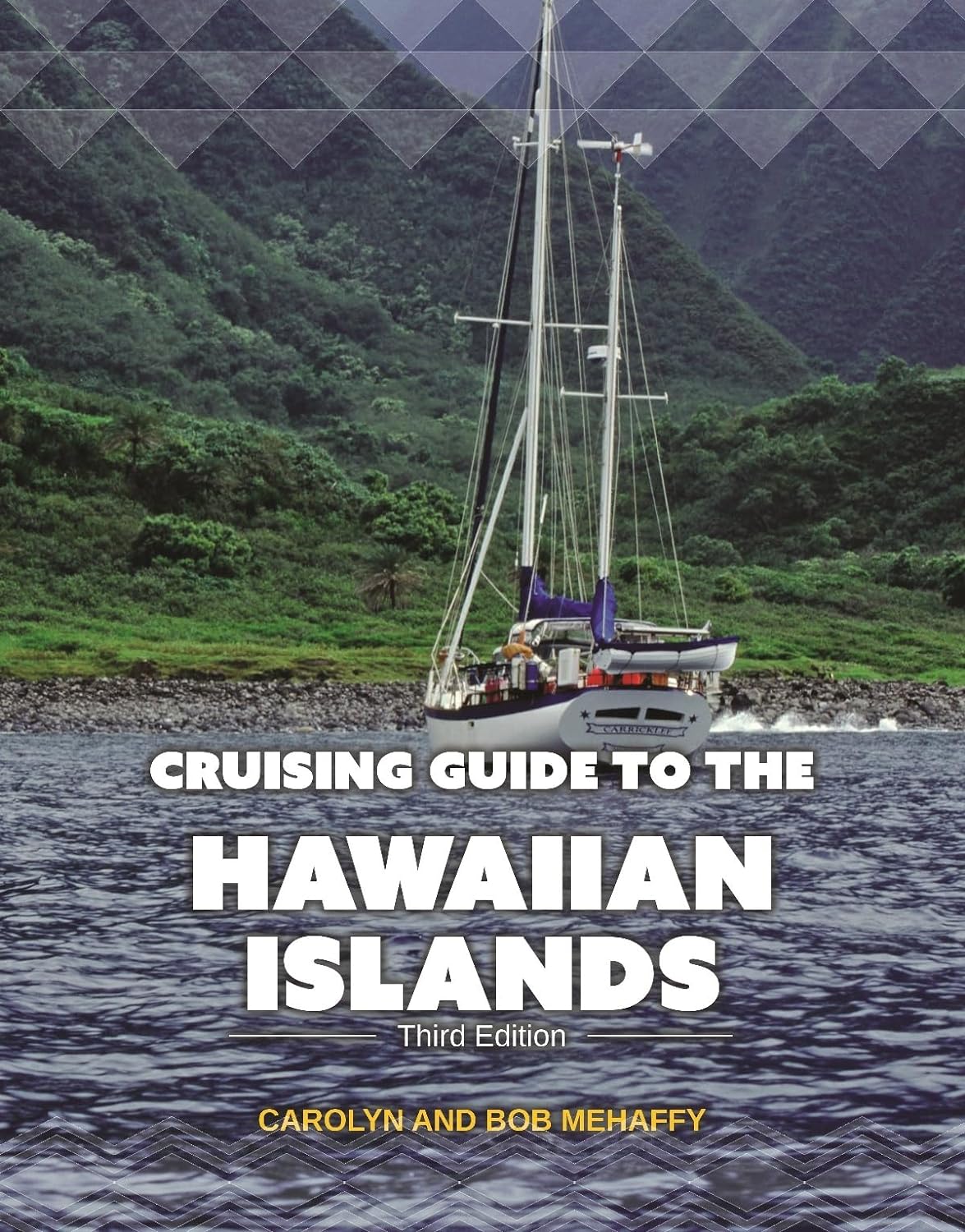 Cruising Guide to the Hawaiian Islands