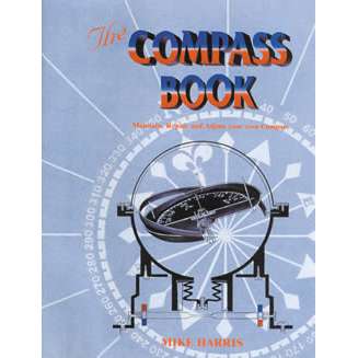 The Compass Book: Maintain, Repair and Adjust your own Compass