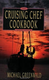The Cruising Chef Cookbook, 2nd Edition