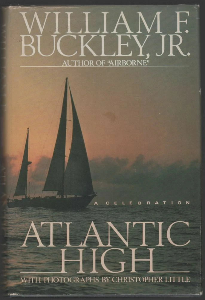 Atlantic High: A Celebration with Photographs by Christopher Little