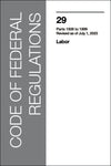 CFR 29 Labor: Parts 1926-1999