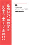 CFR 49- Volume 7: Transportation Parts 572-999
