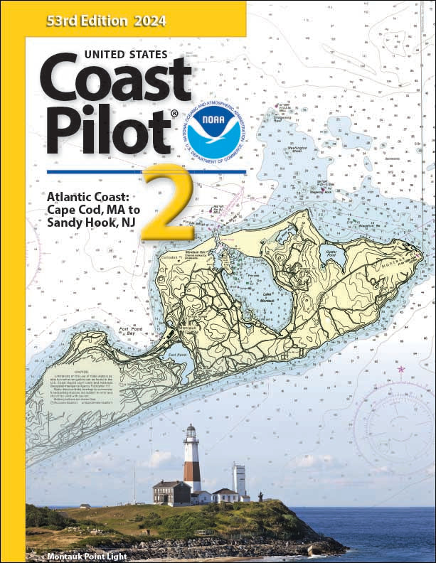US Coast Pilot 2 (2024), Atlantic Coast: Cape Cod, MA to Sandy Hook, NJ