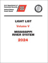 2024 Light List Volume V: Mississippi River System