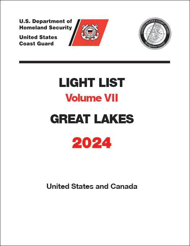 2024 Light List Volume VII: Great Lakes (United States & Canada)