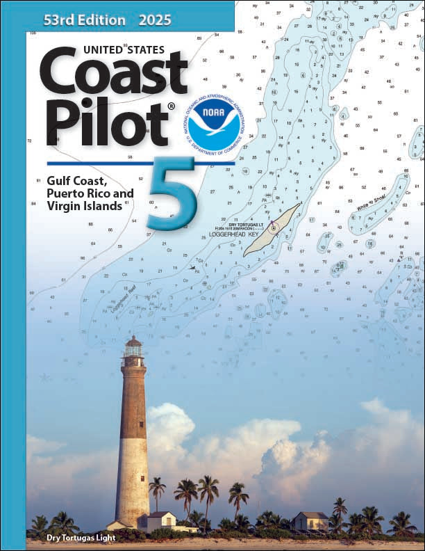 US Coast Pilot 5 (2025), Gulf of Mexico, Puerto Rico, Virgin Islands