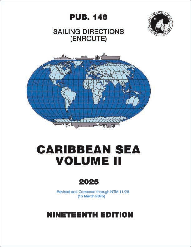 PUB 148 Sailing Directions Caribbean Sea, Volume II (2025)
