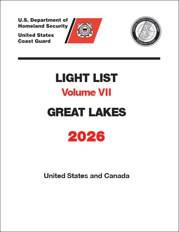 2026 Light List Volume VII: Great Lakes (United States & Canada)