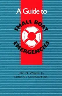 A Guide to Small Boat Emergencies
