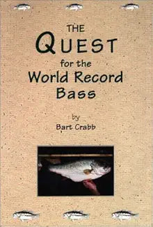 The Quest for the World Record Bass