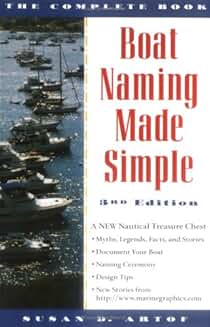 Boat Naming Made Simple: The Complete Book, 3rd Edition