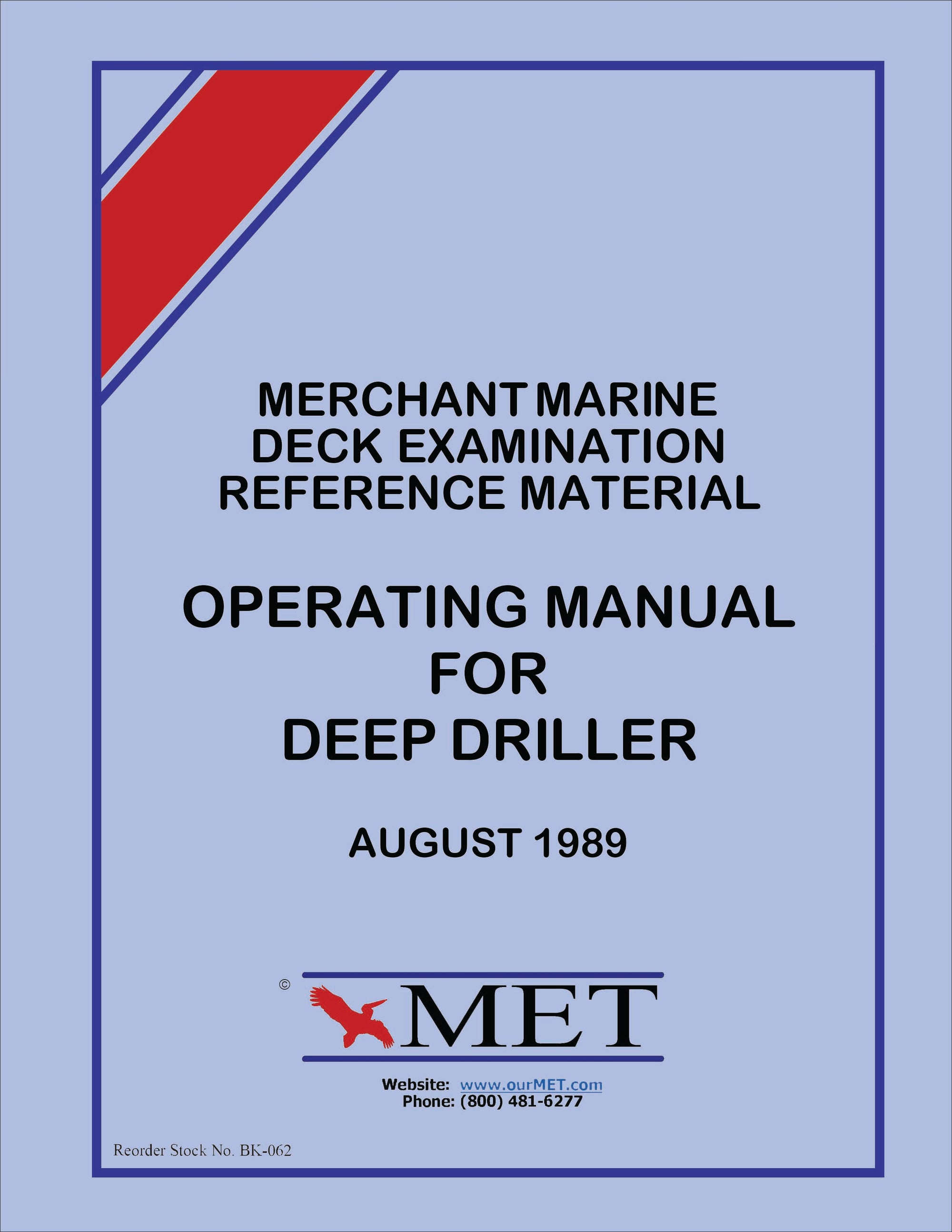 BK-062 Merchant Marine Deck Examination Reference Material Operating Manual for Deep Driller
