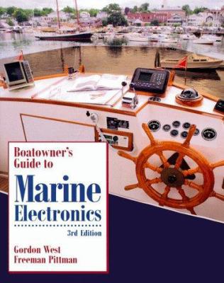 Boatowner's Guide to Marine Electronics, 3rd Edition