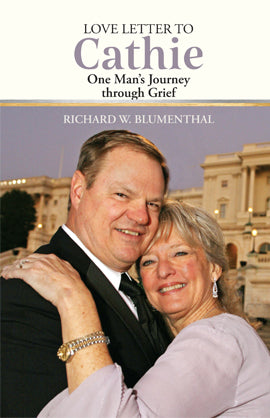 Love Letter to Cathie One Man’s Journey through Grief