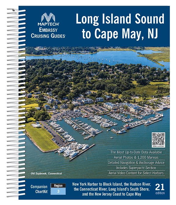 Embassy Cruising Guide: Long Island Sound to Cape May, NJ
