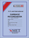 Garbage Record Log Book