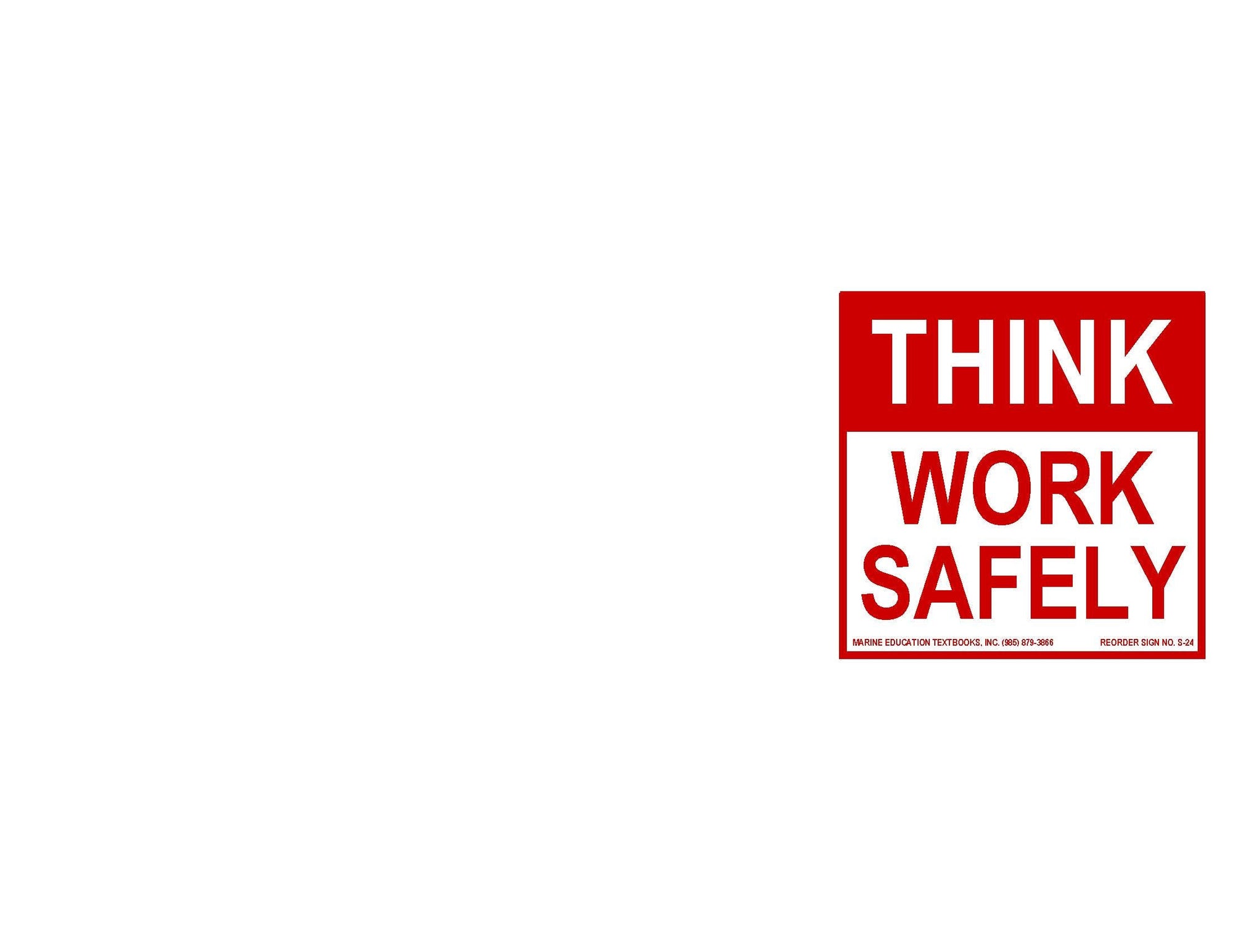 S-24 Think - Work Safely