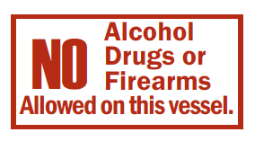 S-48 No Alcohol  Drugs Or Firearms