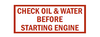 S-36 Check Oil & Water Before Starting Engine