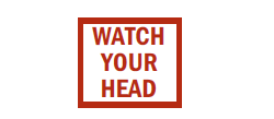 S-39 Watch Your Head