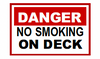 S-X4 DANGER No Smoking On Deck 10x7