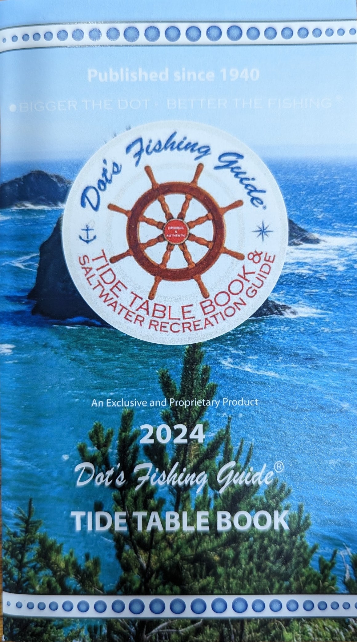 2024 Tide Tables & Dot's Fishing Guide- Pacific Beaches