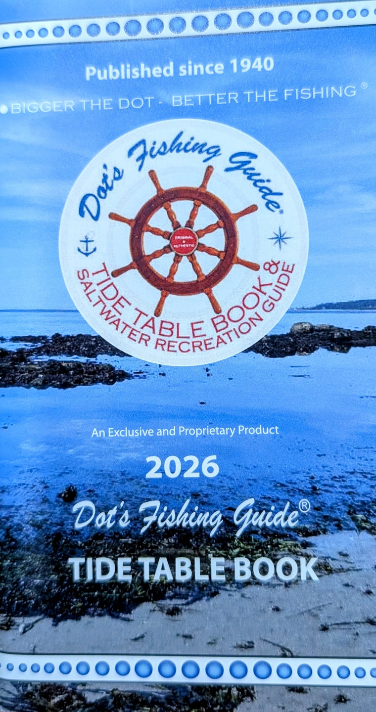 PRE-ORDER 2026 Tide Tables & Dot's Fishing Guide-San Francisco