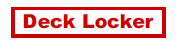 Deck Locker