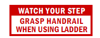 S-T8 Watch Your Step Using Ladder