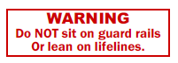 S-185 WARNING-Do Not Sit On Rails