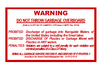 S-226 WARNING Do Not Throw Garbage