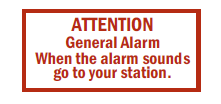 S-244 General Alarm-When Alarm Sound