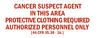 S-251 Cancer-Suspect Agent Sign