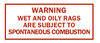 WARNING Wet & Oily Rags