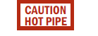 S-80 Caution-Hot Pipe