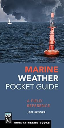 Marine Weather Pocket Guide: A Field Reference