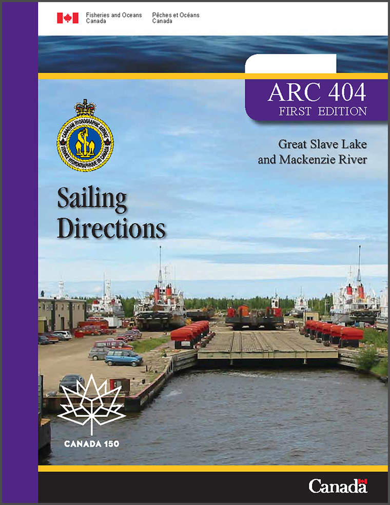 Sailing Directions ARC404E: Great Slave Lake and Mackenzie River