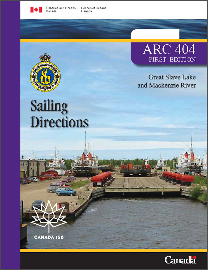 Sailing Directions ARC404E: Great Slave Lake and Mackenzie River