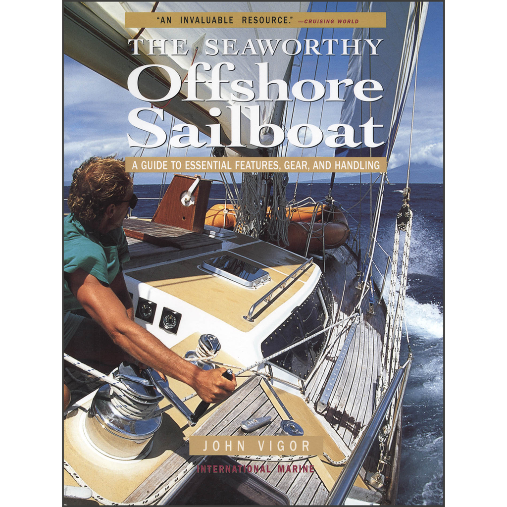 Seaworthy Offshore Sailboat: A Guide to Essential Features, Handling, and Gear