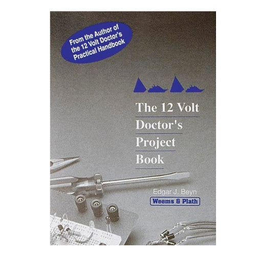 The 12 Volt Doctor's Project Book