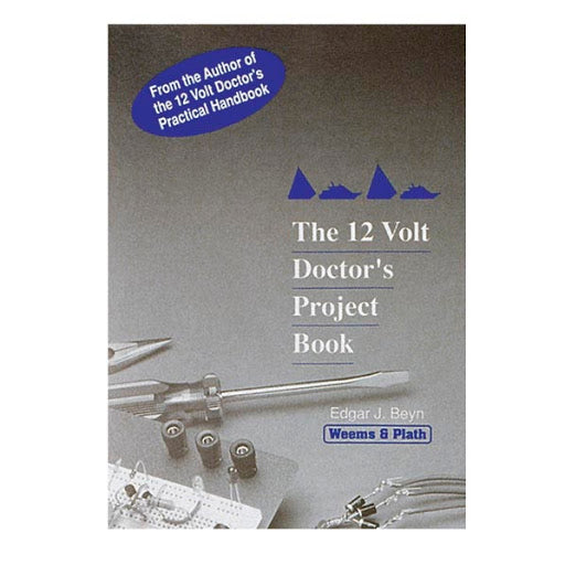 The 12 Volt Doctor's Project Book