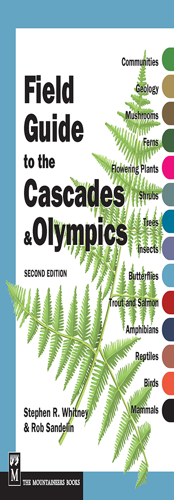 Field Guide for the Cascades & Olympics - Captain's Nautical Books & Charts