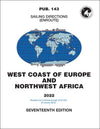 PUB 143 - Sailing Directions (Enroute): 2022 West Coast of Europe & Northwest Africa (17th Ed.)