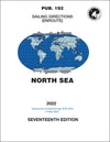 PUB 192- Sailing Directions (Enroute) North Sea (2022) 17th Edition